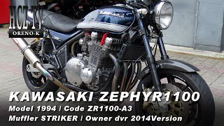 ZEPHYR1100 Kawasaki｜ゼファー1100 カワサキ｜ORENO-K dv8